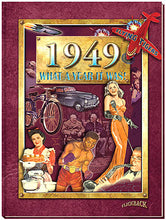 1949: What a Year it Was! - Coffee Table Birthday Book (2nd Edition)