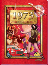 1973 What A Year It Was: 50th Birthday or Anniversary Hardcover Coffee Table Book