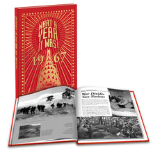 1967 What A Year It Was Book: Great Birthday or Anniversary Gift (1st edition)